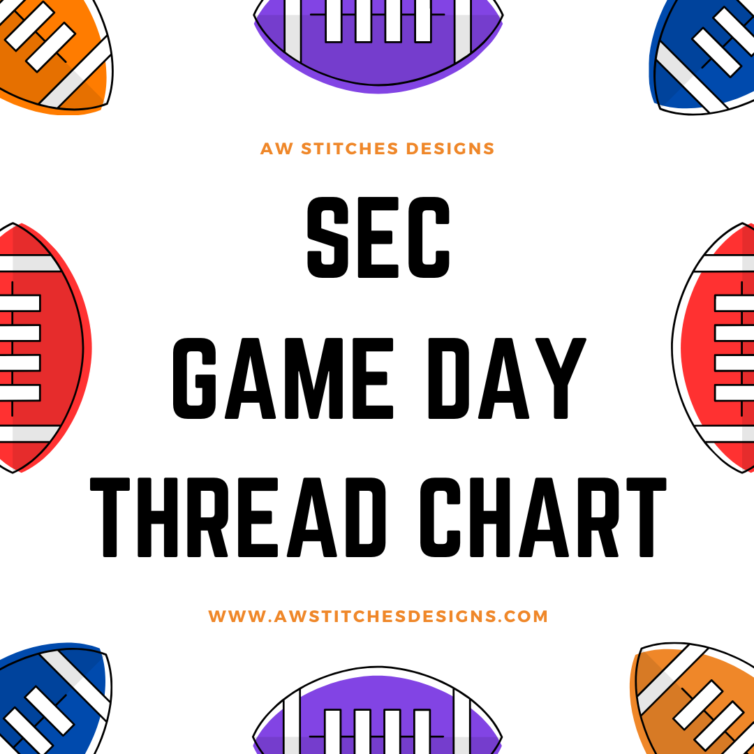 Game Day Threads: An Embroidery Thread Chart for Your Favorite SEC Tea ...