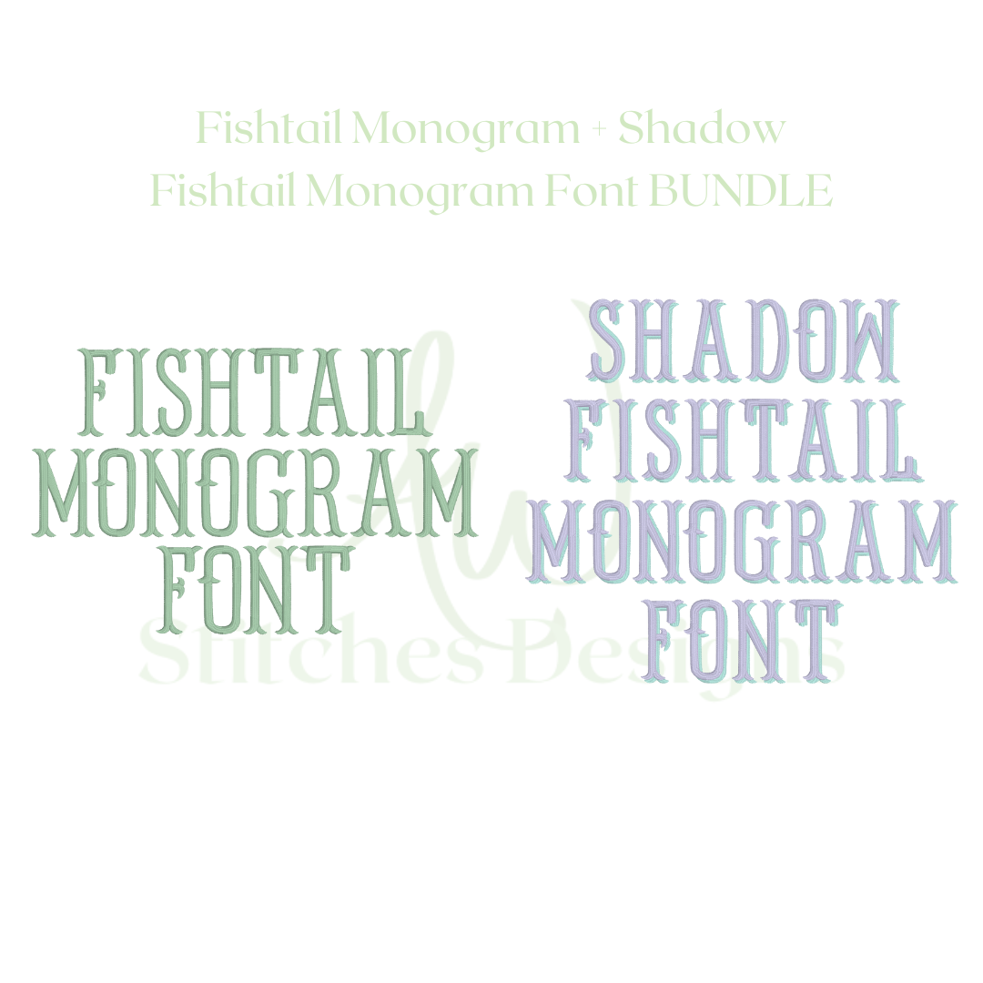 Shadow fishtail satin stitch monogram font & fishtail satin stitch monogram font BUNDLE for machine embroidery design file